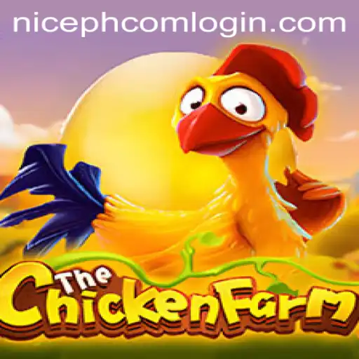 Exploring the Fascinating World of ChickenFarm and Niceph Com Login
